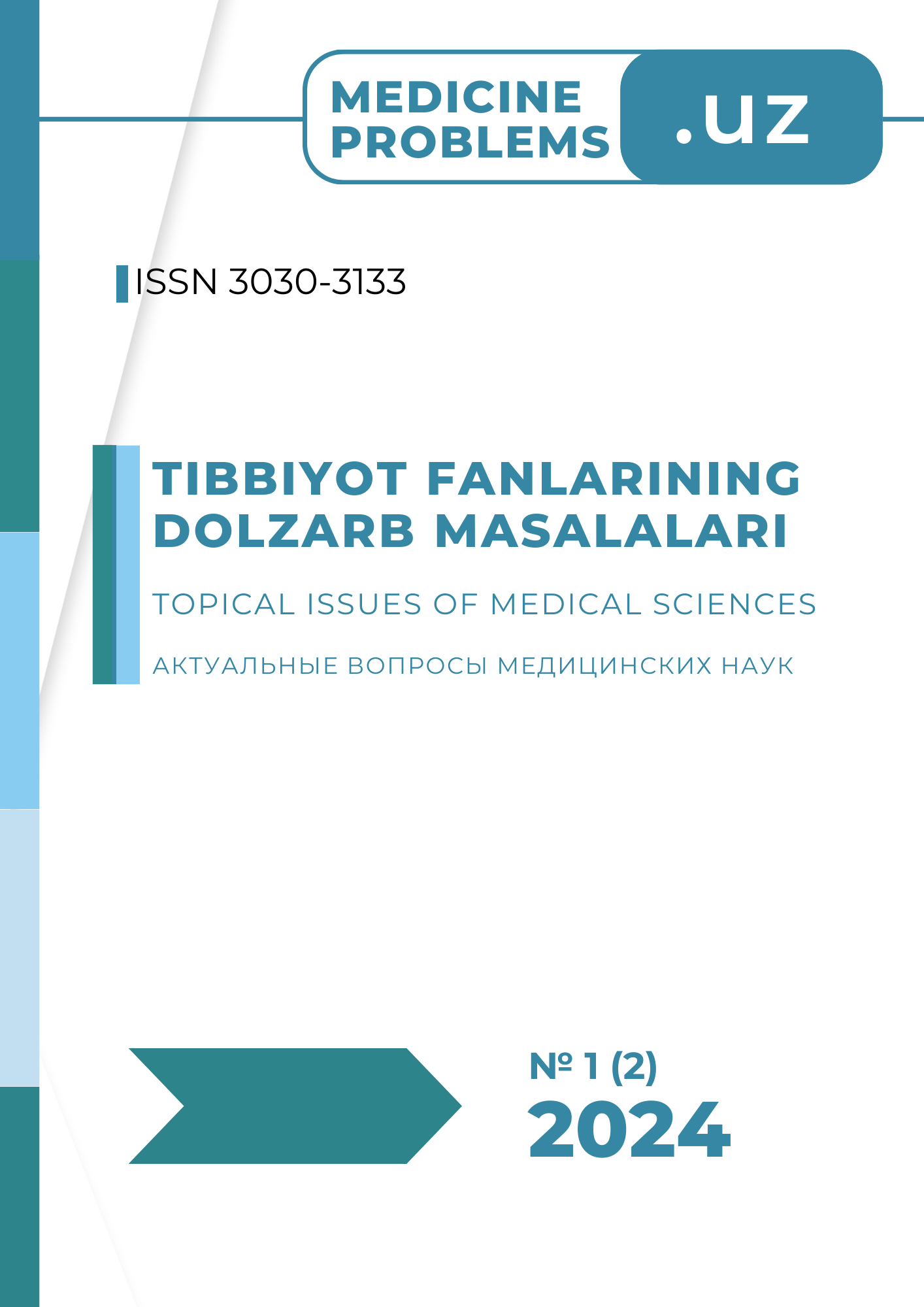 					View Vol. 2 No. 1 (2024): TIBBIYOT FANLARINING DOLZARB MASALALARI
				